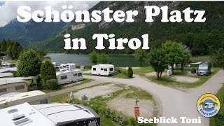 Wir besuchen den schönsten Campingplatz in Tirol  Seeblick Toni [upl. by Ielirol437]