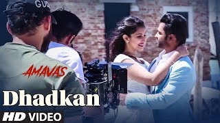 Making Of Dhadkan Video  AMAVAS  Sachiin Joshi Vivan Bhathena Nargis Fakhri Navneet [upl. by Bohman]