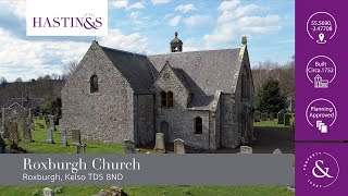 Roxburgh Church Roxburgh Kelso TD5 8ND  Video Tour [upl. by Zindman]