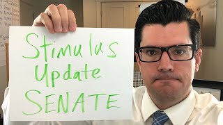 Stimulus Update 5520 Senate Talking Points [upl. by Ciel]