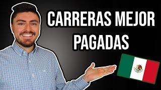 Las 10 Carreras MEJOR PAGADAS en México 2019 [upl. by Sweet]