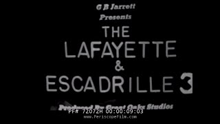 LAFAYETTE ESCADRILLE SILENT WORLD WAR I NEWSREEL 72072H [upl. by Arayt685]