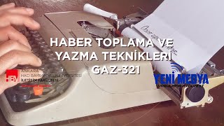 Haber Toplama ve Yazma Teknikleri Ders Tanıtımı [upl. by Eachern]