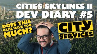 IS THERE TOO MUCH TO MANAGE  Insane Cities Skylines 2 Dev Diary [upl. by Okiron723]