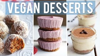 3 EASY VEGAN DESSERTS  Collab wHealthNut Nutrition [upl. by Anitselec391]