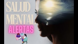 quotSalud Mental Señales de Alerta y Cómo Actuar a Tiempoquot [upl. by Chappelka84]