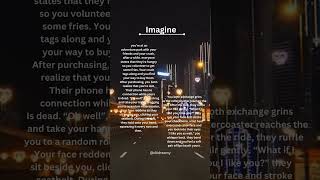 Imagine scenarios shorts wattpad [upl. by Afira]