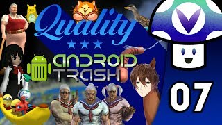 Vinesauce Vinny  Quality Android Trash part 7 [upl. by Rothmuller]