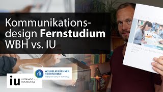 Kommunikationsdesign im Fernstudium WBH vs IU Internationale Hochschule – berufsbegleitend [upl. by Coryden]