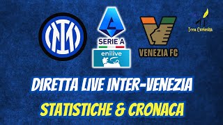 ⚫🔵 Inter  Venezia 🟠⚫🟢 in diretta live con statistiche e cronaca in tempo reale ⚽ 🥅 [upl. by Karleen]