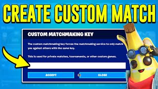 How to CREATE and PLAY a Custom Match In Fortnite 2024 JOIN Private Match PS5 Xbox PC Switch [upl. by Suoirred940]