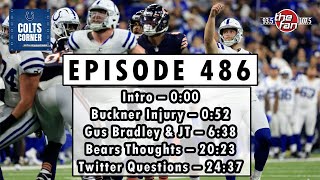 Episode 487  ColtsBears Preview  JTBucknerBradley Updates [upl. by Chemosh924]