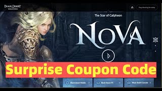 Coupon Code Nova Launch Surprise Gift  Black Desert Online [upl. by Vivianna911]