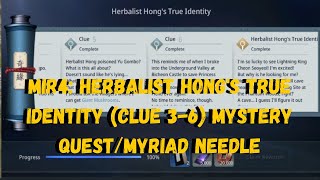 MIR4 HERBALIST HONGS TRUE IDENTITY CLUE 36 MYSTERY QUESTMYRIAD NEEDLE [upl. by Ahsenid20]