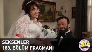 Seksenler 188 Bölüm Fragmanı [upl. by Guod911]