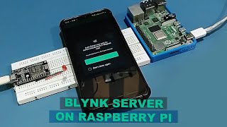 Installing Blynk Local Server on Raspberry Pi [upl. by Enayd]