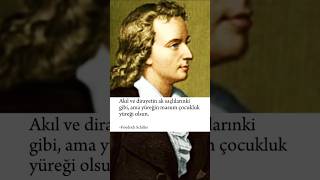 Friedrich Schiller Masum çocukluk yüreğifelsefe [upl. by Lekim486]