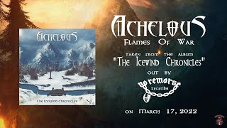 Achelous  Flames of War Lyric Video [upl. by Anilrats]