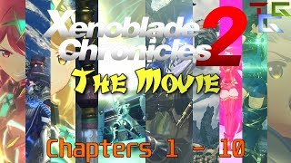 Xenoblade Chronicles 2 The Movie  All Cutscenes Chapter 110 [upl. by Grunberg]