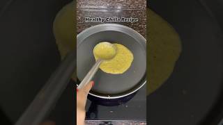 Healthy Chilla Recipe  Paryushan recipes shorts jainfood paryushan [upl. by Suchta]