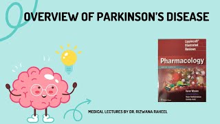 Overview of Parkinson’s disease  Lippincott pharmacology  Chapter 8  Lecture  1 [upl. by Cavanaugh]