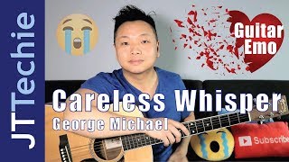 How to Play Careless Whisper by George Michael on Acoustic Guitar  Guitar Emo  No Capo Version [upl. by Alegna]