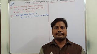 EXAMPLE10 SOLVING NON HOMOGENEOUS RECURRENCE RELATIONS  SOLVING NON LINEAR RECURRENCE RELATIONS [upl. by Enedan]