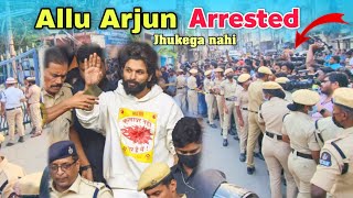 Allu Arjun Arrested 🔥 Pushpa jhukega nahi sala  Allu Arjun pushpa 2  Pushpa allu arjun Giraftaar [upl. by Sonnie675]