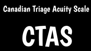 Canadian Triage Acuity Scale  CTAS  Triage Process [upl. by Aynnek365]