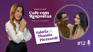 Café com Respostas  Zilu Camargo conversa com Thassia Piezzaroli 12 COMPLETO [upl. by Janiuszck509]