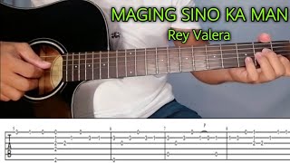 MAGING SINO KA MAN Rey Valera Detailed Guitar Plucking Tutorial with Free Tabs and Tabs on Screen [upl. by Jehovah]