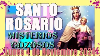 SANTO ROSARIO LUNES 4 NOV 2024📿✟🙏Misterios Gozosos LUNES Y Sábado [upl. by Brahear]