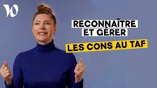 Comment repérer et gérer les cons en entreprise [upl. by Lewan289]