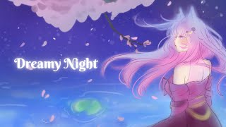 Lilypichu  Dreamy Night 「 Cover  Yaekia 」 [upl. by Shue]