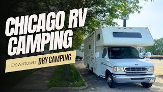 RV Camping in Downtown Chicago [upl. by Atterol]