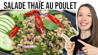 Cuisine Thai Larb au Poulet Recette Facile et Rapide HOP DANS LE WOK [upl. by Primaveras]