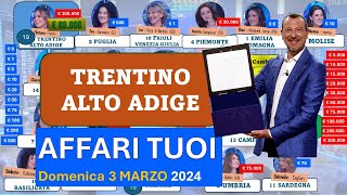 Affari tuoi domenica 3 marzo 2024 con il Trentino I pacchi aperti in ordine [upl. by Anaira940]