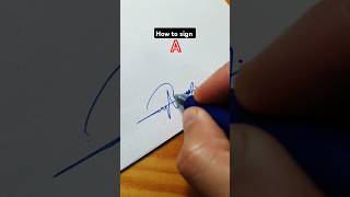 How to sign the letter A with style  calligraphy style [upl. by Vitale847]