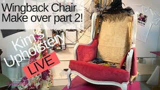 Wingback Chair Makeover Part 2 [upl. by Anhej706]