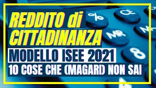 ✅ RINNOVO ISEE 2021 RDC 👉 10 COSE CHE MAGARI NON SAI REDDITO CITTADINANZA DSU DOMANDE FREQUENTI [upl. by Nylireg782]