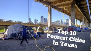 Top 10 Poorest Cities  Texas [upl. by Bernette398]