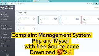 Complaint Management System in PHP and Mysql with free Source code 💯 Download 🔥💯💪 [upl. by Ateuqal]