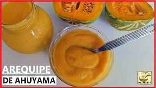 AREQUIPE DE AHUYAMA  RECETAS COLOMBIANAS [upl. by Sill]