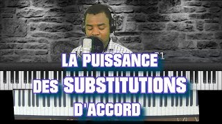 TUTO  17 LES SUBSTITUTIONS DACCORD expliquées  COMMENT LES UTILISER [upl. by Yevad]