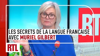 Les secrets de la langue française avec Muriel Gilbert [upl. by Salema]