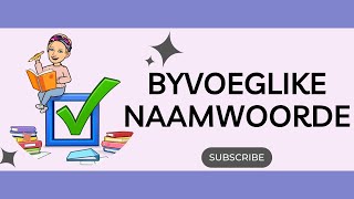 Adjectives in Afrikaans Byvoeglike Naamwoorde [upl. by Bamby]