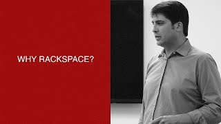 Rackspace Digital Why Rackspace [upl. by Drahnreb]