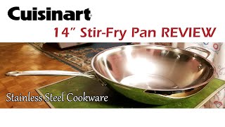 CUISINART STIRFRY PAN REVIEW  Cuisinart 14quot StirFry Pan Review  Stainless Steel StirFry Pan [upl. by Adnale]