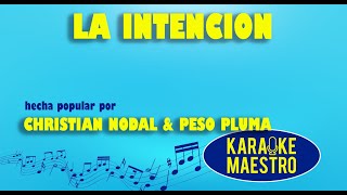 La Intencion  Christian Nodal amp Peso Pluma [upl. by Vidal25]