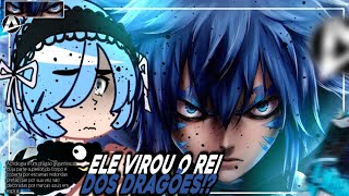 🐉🔹💫Acnologia  quot O DRAGÃO DO APOCALIPSE quot  ReZero React a  Fairy Tail  AniRap🐉🔹💫 [upl. by Haisa]